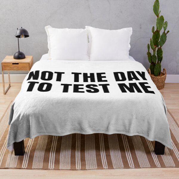 Item preview, Not the Day to Test Me Shirt Funny & Bold Quote Gift for Women, Sassy Mood Sweatshirt, Sarcastic and Relatable Mug for Coworkers or Friends, Funny Throw Pillow for Sassy Decor Lovers designed and sold by Noe Mill.