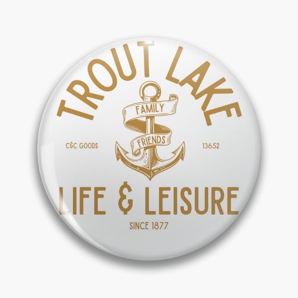 Item preview, Trout Lake Family Friends Life & Leisure since 1877 13652 Hermon NY Adirondack foothills designed and sold by CreativeCurious.