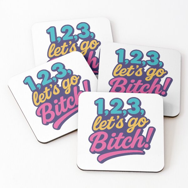 Item preview, 1 2 3 Let's Go Bitch Retro Bold Funny Quote Sticker designed and sold by Greemo03.