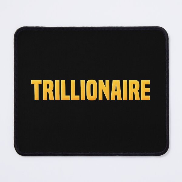 Item preview, Trillionaire, Yellow designed and sold by Memes N Lore .