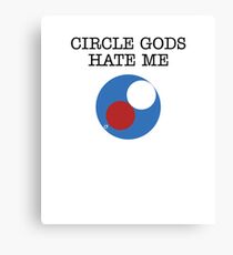 Circle Gods Hate Me V2 Canvas Print
