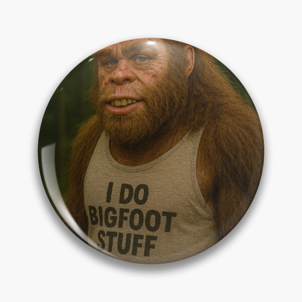 Item preview, I Do Bigfoot Stuff designed and sold by Tridentulus.
