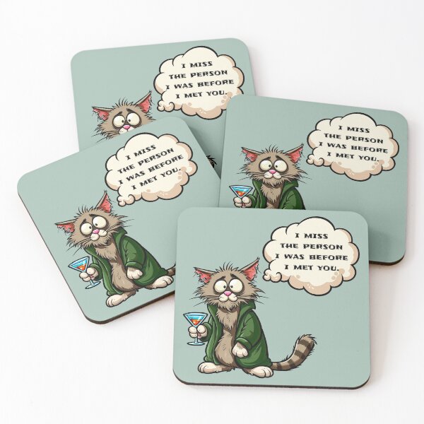 Item preview, I Miss the Person I Was Before I Met You Cat designed and sold by Ghost on Toast.