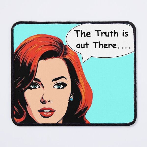Item preview, The Truth is Out There designed and sold by MMisc.