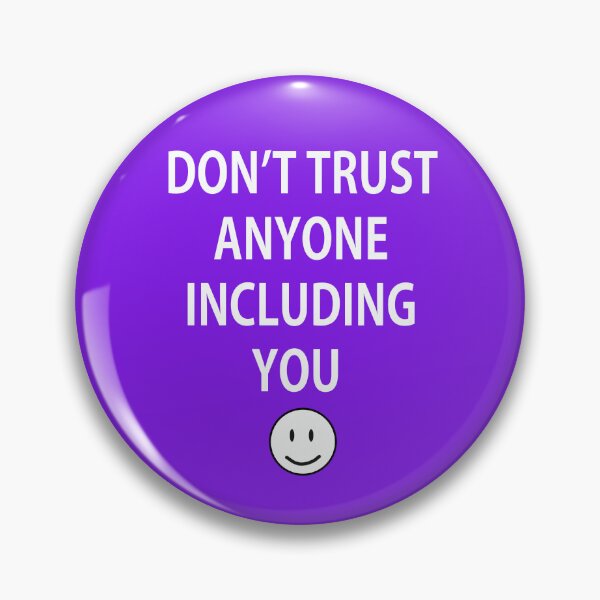 Item preview, Don't Trust Anyone designed and sold by thestylecloset.