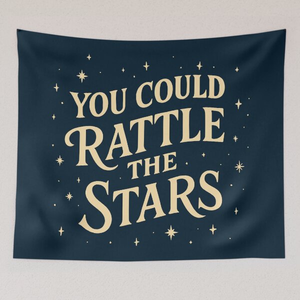Item preview, You Could Rattle the Stars designed and sold by ShubieDoo12.