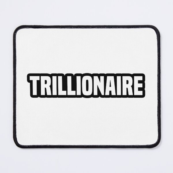 Item preview, Trillionaire, Outline designed and sold by Memes N Lore .