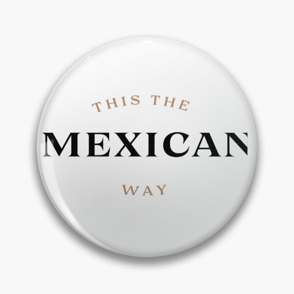 Item preview, This is the Mexican way designed and sold by Mariana  H. Pérez.