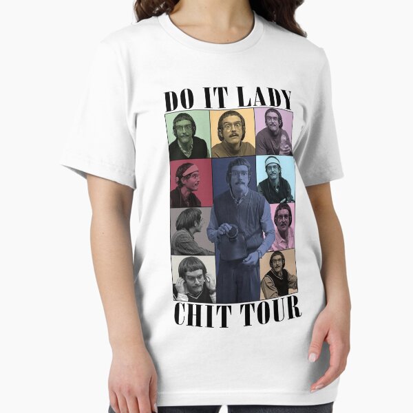 Item preview, Do It Lady Chit Tour Tiktok Funny Meme designed and sold by Terahsharris.