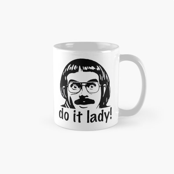 Item preview, Do It Lady Chit Tiktok Funny Meme designed and sold by HaloHop.