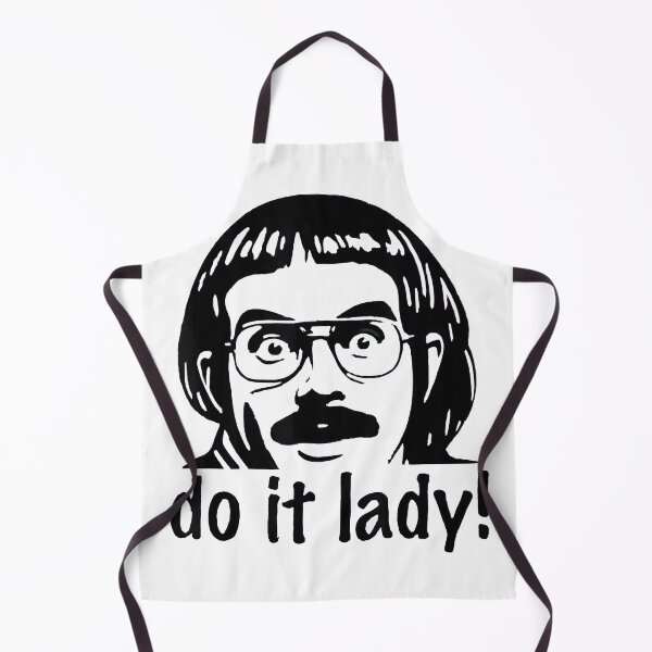 Item preview, Do It Lady Chit Tiktok Funny Meme designed and sold by HaloHop.