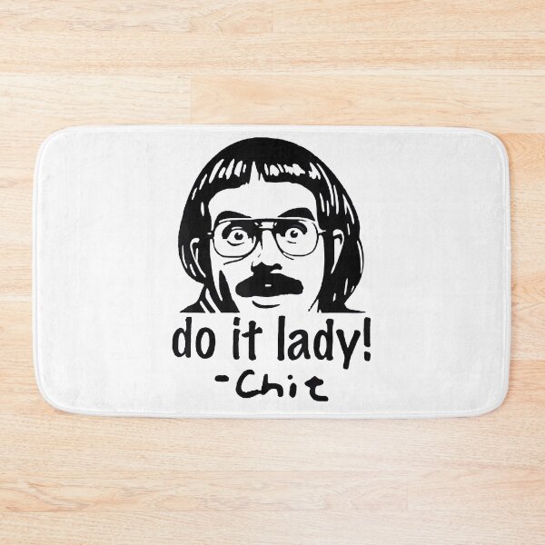 Item preview, Do It Lady Chit Tiktok Funny Meme designed and sold by HaloHop.