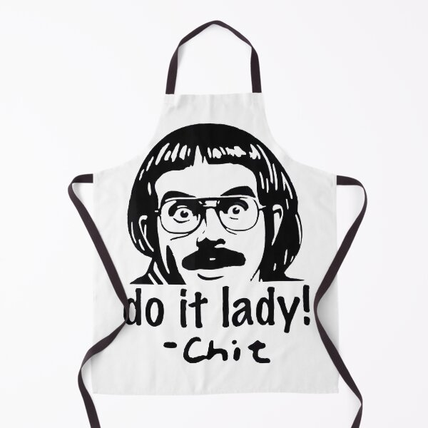 Item preview, Do It Lady Chit Tiktok Funny Meme designed and sold by HaloHop.