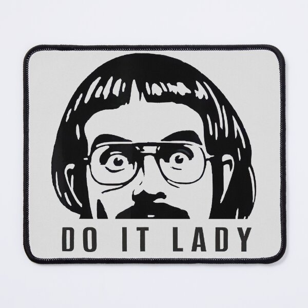 Item preview, Do It Lady Chit Tiktok Funny Meme designed and sold by HaloHop.