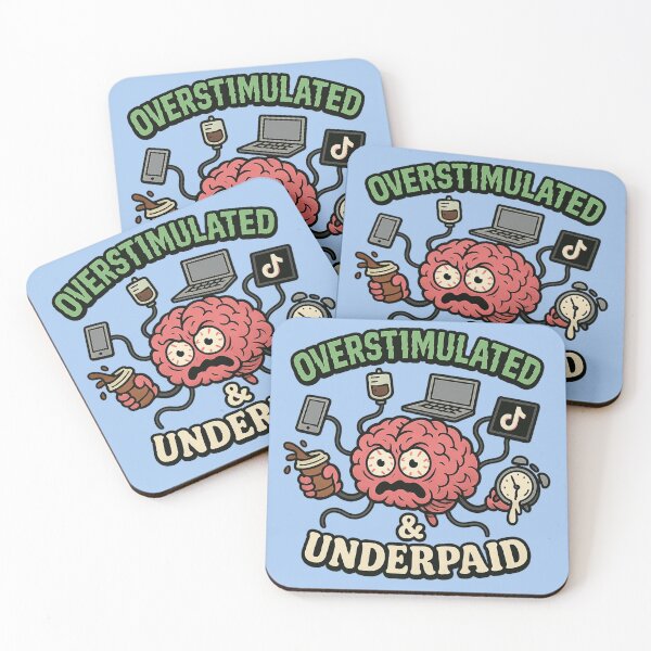 Item preview, Overstimulated and Underpaid designed and sold by Mental Schitz.
