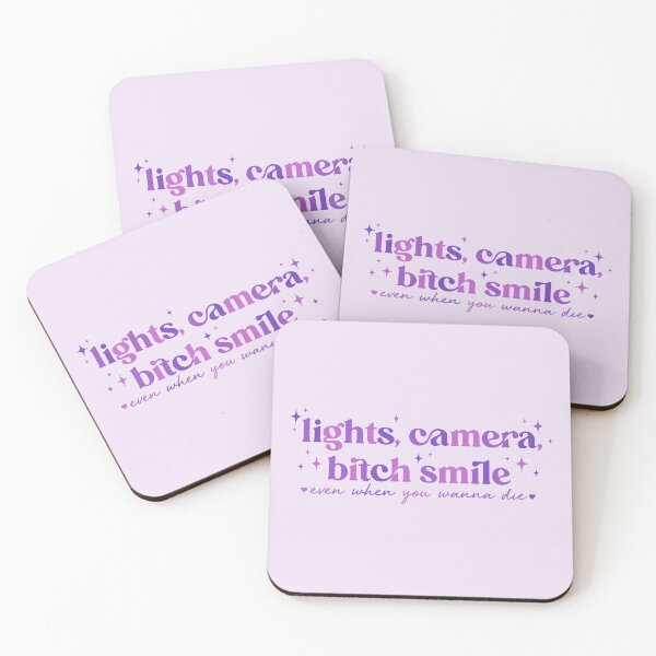 Item preview, Lights, camera ,bitch smile designed and sold by nukartDesigns.