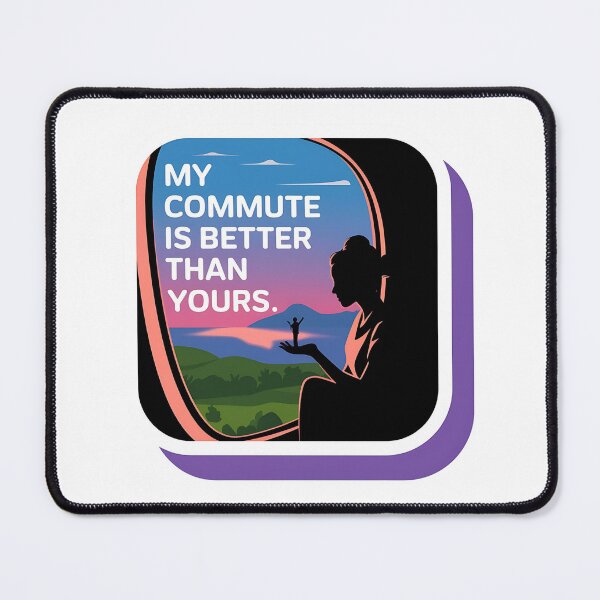 Item preview, My Commute is Better - Flight Nurse Humor designed and sold by CuteDesignables.
