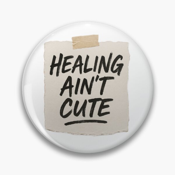 Item preview, Healing Ain’t Cute  designed and sold by ModernMettaCo.