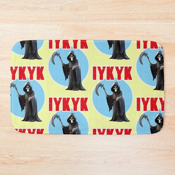 Item preview, IYKYK, Reaper designed and sold by Mauswohn.