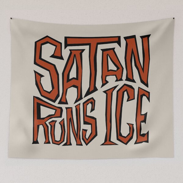 Item preview, Satan Runs ICE Word Art designed and sold by Unhinged Heather.