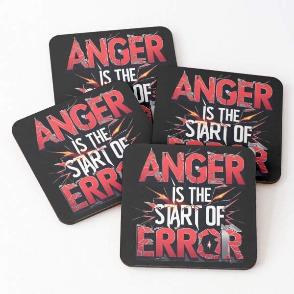 Item preview, Anger is the Start of Error | Powerful Quote designed and sold by MasCorner.