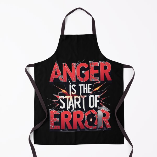 Item preview, Anger is the Start of Error | Powerful Quote designed and sold by MasCorner.
