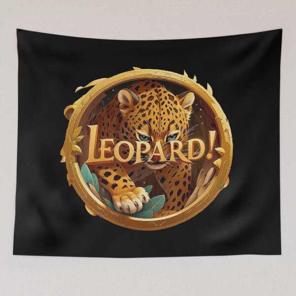 Item preview, Image 5/6 of a fantasy leopard with the large phrase "LEOPARD!" in the center inside a circle. designed and sold by Giulivo Store Graphic.