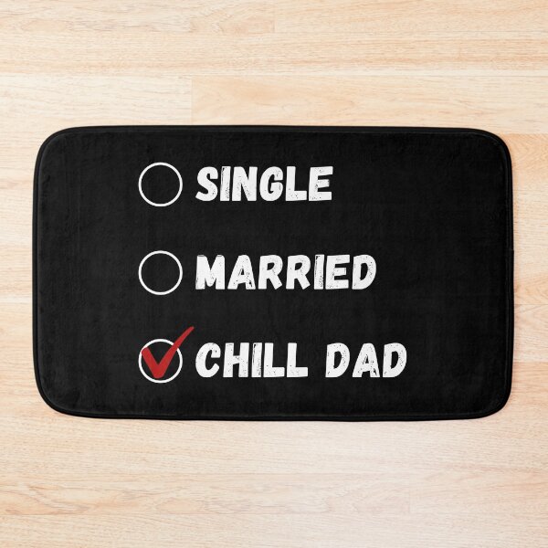 Item preview, Single Married Chill Dad, Funny Dad Shirt designed and sold by Sleepy Cat Design.