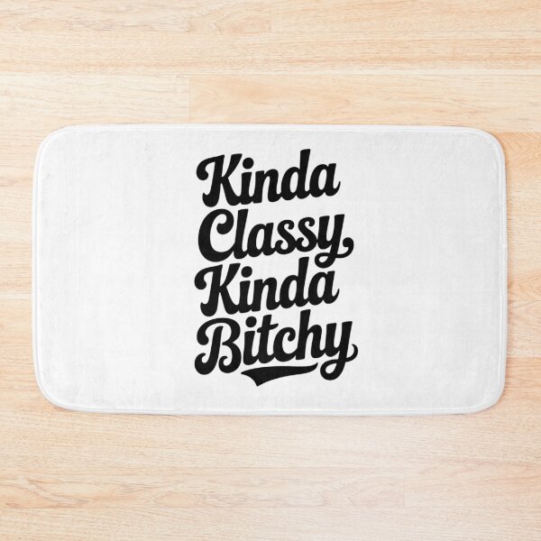 Item preview, Kinda Classy, Kinda Bitchy designed and sold by YounexxART.