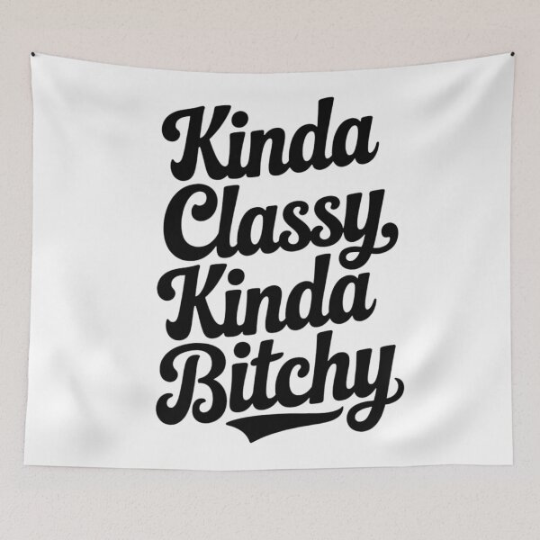 Item preview, Kinda Classy, Kinda Bitchy designed and sold by YounexxART.