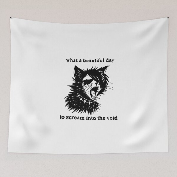 Item preview, What A Beautiful Day to Scream Into The Void designed and sold by Purrgatory Pop.