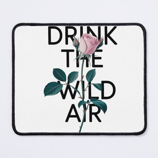 Item preview, Drink the Wild Air designed and sold by savrmiller.