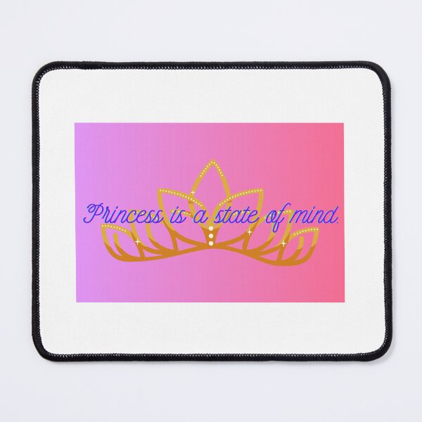 Item preview, Princess is a state of mind designed and sold by Siri's Storefront.