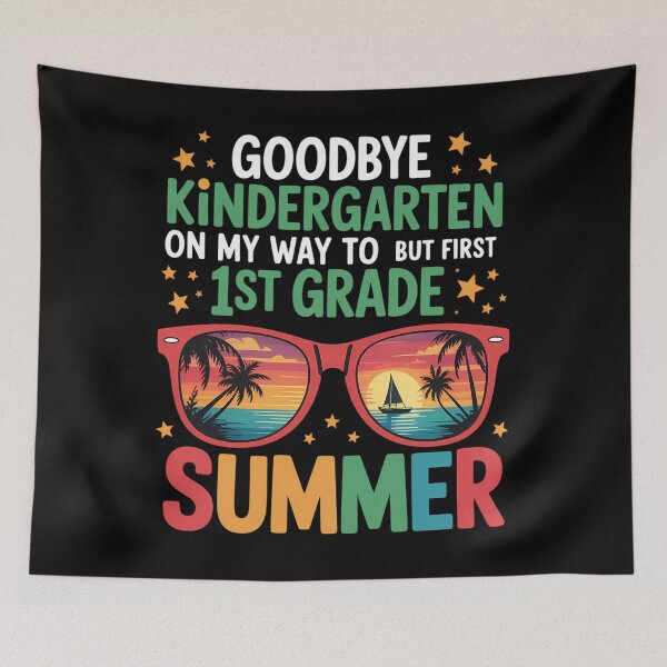 Item preview, Goodbye Kindergarten First Summer designed and sold by savrmiller.