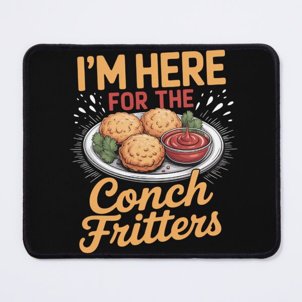 Item preview, IM Here For Conch Fritters Bahamian Caribbean Cuisine designed and sold by savrmiller.
