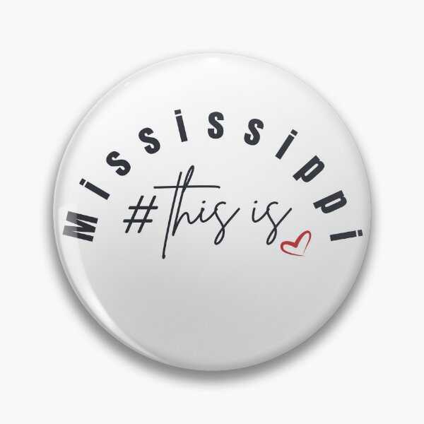 Item preview, #this is mississippi designed and sold by FriedHoneybee.