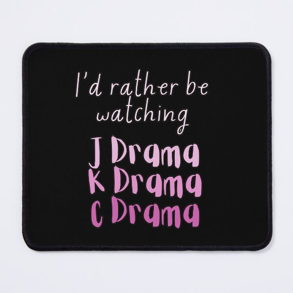 Item preview, I'd rather be watching JDrama Kdrama CDrama designed and sold by HugSomeNettles.