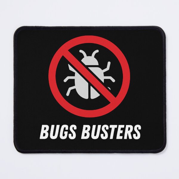 Item preview, Bugs Busters QA tester designed and sold by EmsiPrintVault.