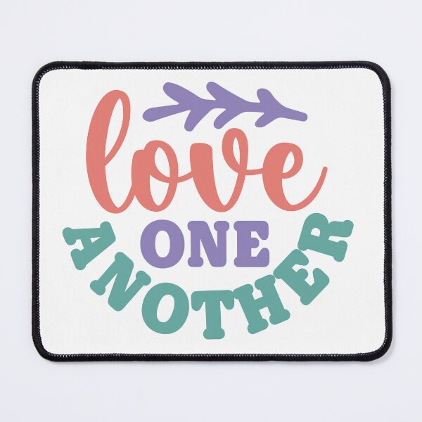 Item preview, Love One Another – Message of Kindness designed and sold by artcultreone.