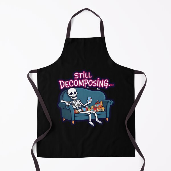 Item preview, Still Decomposing – Funny Lazy Skeleton Design designed and sold by Obsi-dian Bones.