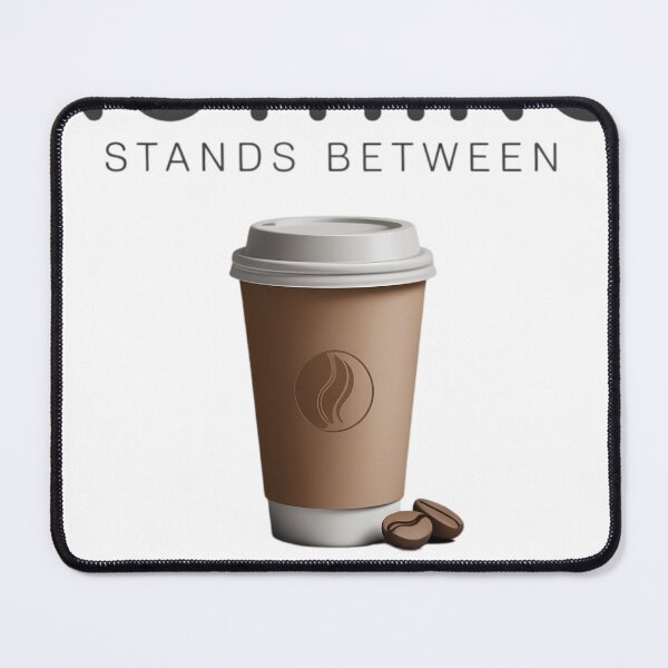 Item preview, Nothing Stands Between A Painter and His Coffee designed and sold by WalshDrawnLaugh.