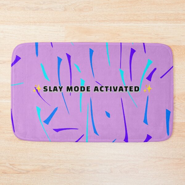 Item preview, Slay Mode Activated  designed and sold by Atya.