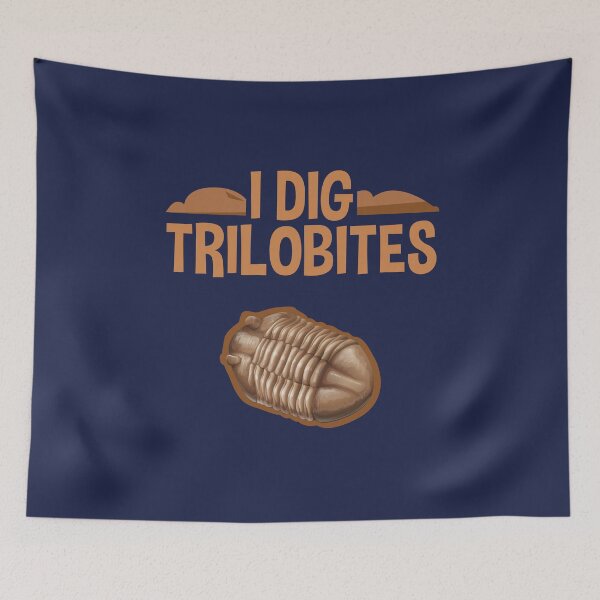 Item preview, I Dig Trilobites Trilobite Fossil Hunter Paleontology designed and sold by jaygo.