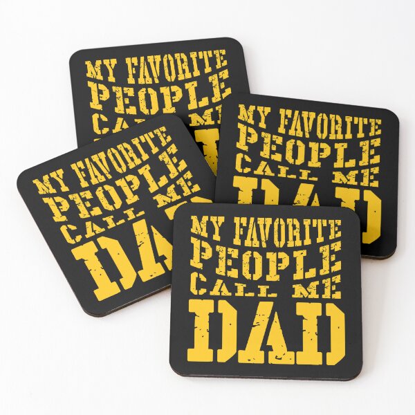 Item preview, Dad Quote - My Favorite People Call Me Dad designed and sold by typoinspired.
