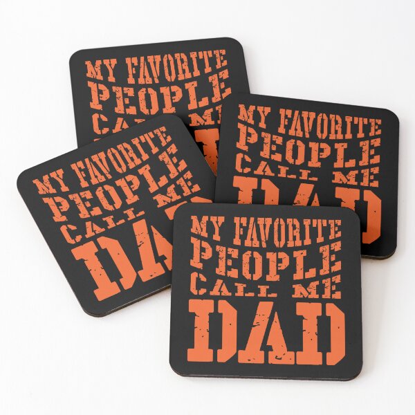 Item preview, Dad Quote - My Favorite People Call Me Dad designed and sold by typoinspired.
