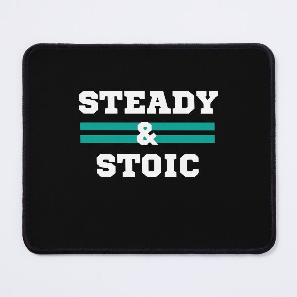 Item preview, Steady and Stoic | Stoicism Philosophy, Stoic Mindset designed and sold by LexaArtworks.