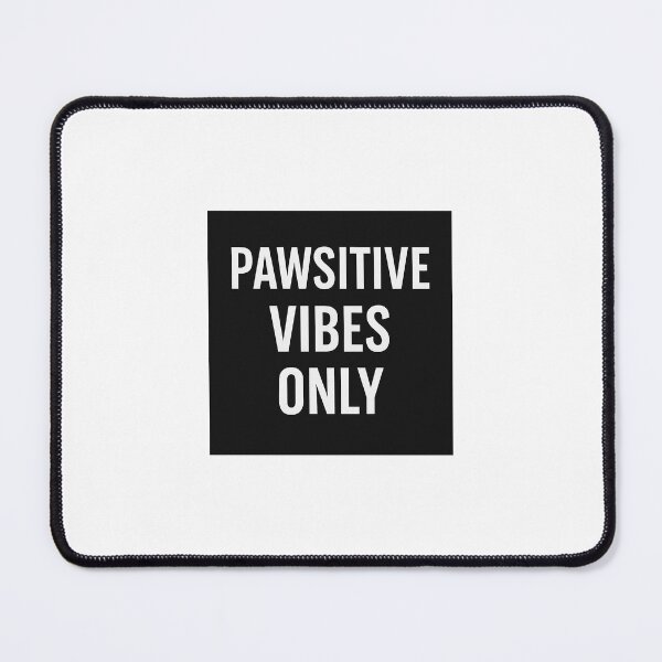 Item preview, Pawsitive Vibes Only – Cat-Themed Positivity Quote designed and sold by bulbulhairan.