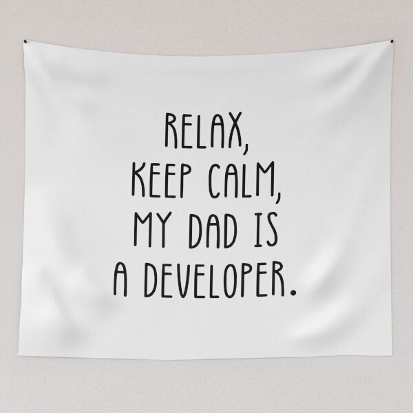 Item preview, Relax Keep Calm My Dad Is A Developer Funny Coding Baby Saying designed and sold by CuteLovelyDesigns.