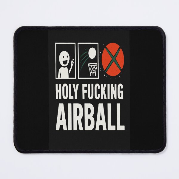 Item preview, Holy f—ing Airball – Baschet Meme Funny Graphic Tee designed and sold by EveryMeme.