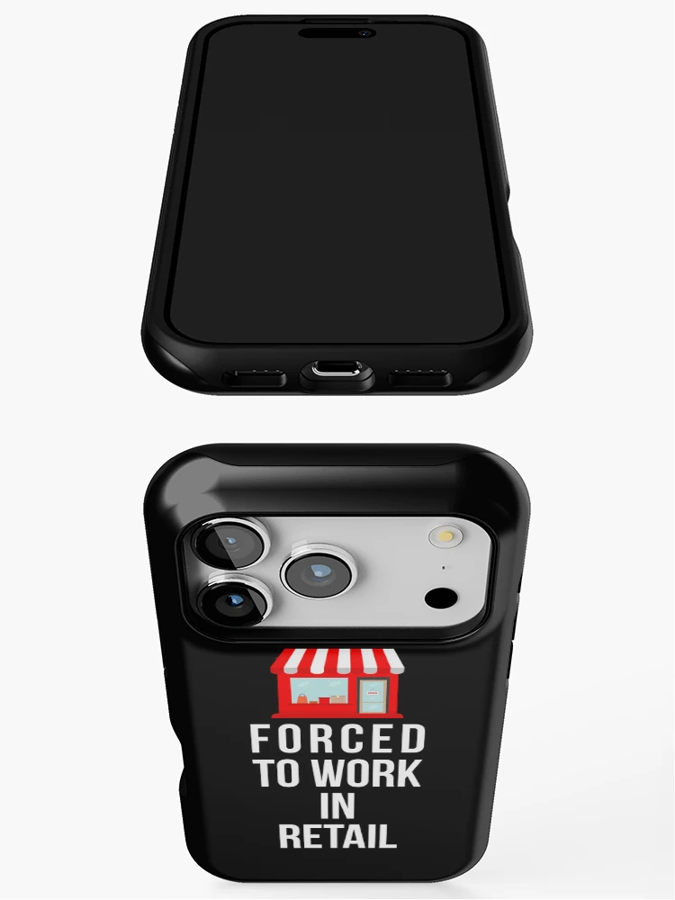 Thumbnail 3 of 4, iPhone Case, Forced To Work In Retail – Dark designed and sold by buglevel.
